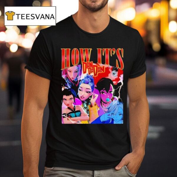 How It S Dandadan K Pop Demon Hunters T Shirt