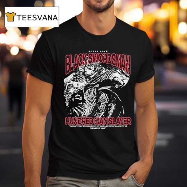 Hundred Man Slayer Black Swordsman T Shirt