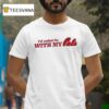 I D Rather Be With My Pals T Shirt