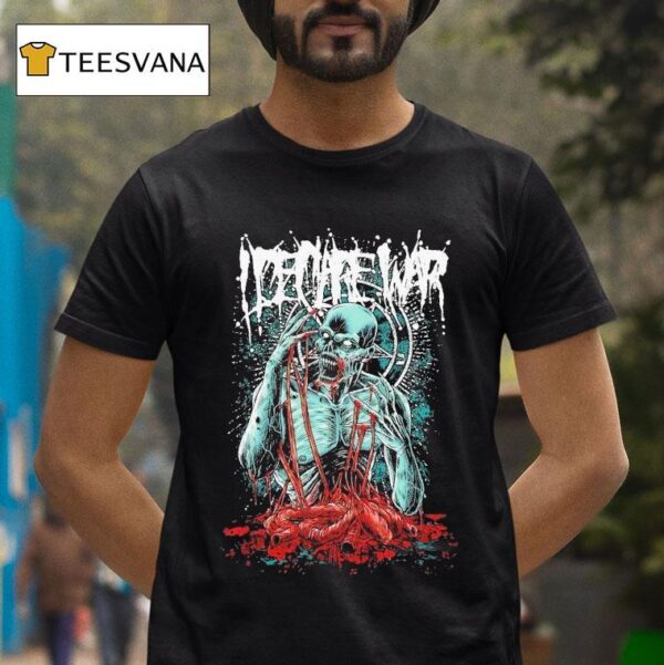 I Declare War Skeleguts T Shirt