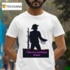 I Like My Cowboys Wwh T Shirt