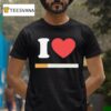 I Love Cigarette T Shirt