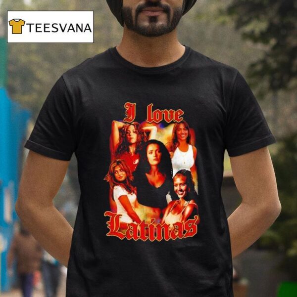 I Love Latinas New T Shirt