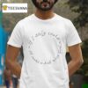 If I Only Could I D Make A Deal With God T Shirt