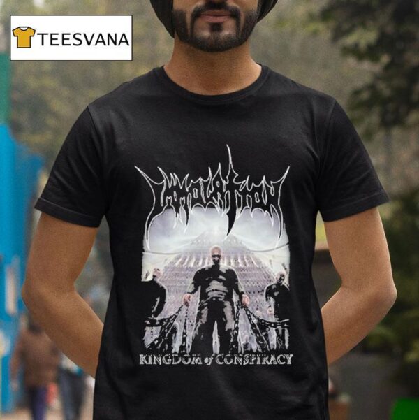 Immolation Kingdom Of Conspiracy T Shirt