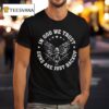 In God We Trust Guns Are Just Backup Eagle T Shirt