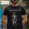 Insomnium Lillian I Will Never Kneel Down I Will Never Serve The Cross I Will Never Wear The Chains I Choose To Walk In Shades T Shirt
