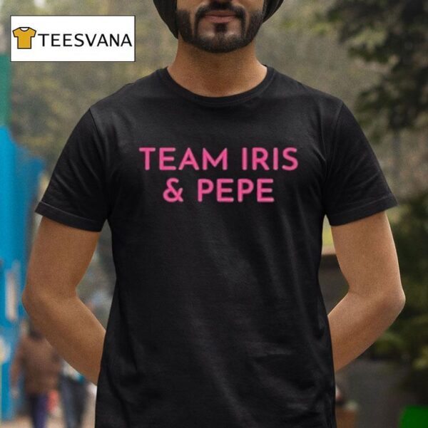 Island Love Team Iris And Pepe T Shirt