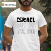 Israel Out Of The Tour T Shirt