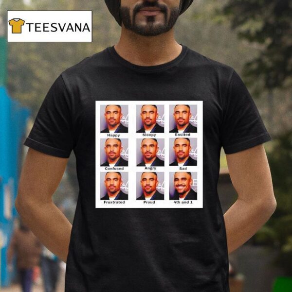 Jalen Hurts Has Emotions For The Tush Push T Shirt