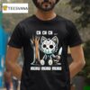 Jason Voorhees Ch Ch Ch Meow Meow Meow Cat Movie Horror T Shirt