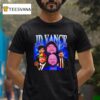 Jd Vance Meme New T Shirt