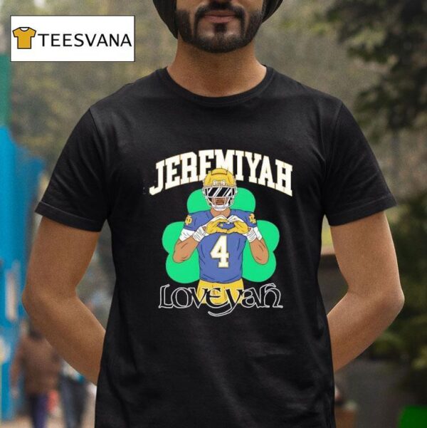 Jeremiyah Love Yah Notre Dame Fighting Irish T Shirt