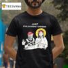 Jesus Just Following Orders Maga Ice T Shirt