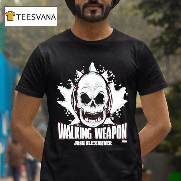 Josh Alexander Walking Weapon Wildcard Aew Skull T Shirt
