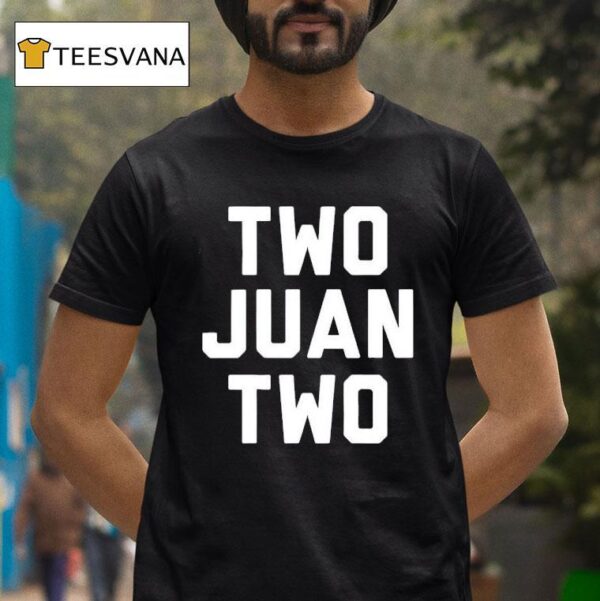 Juan Soto Two Juan Two T Shirt