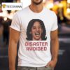 Kamala Harris Disaster Avoided Pixel T Shirt