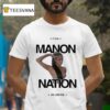 Katseye It Girl Meret Manon Nation We Love You T Shirt
