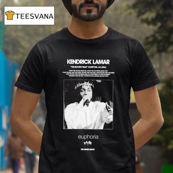 Kendrick Lamar The Boogey Man Compton Ca Usa Euphoria T Shirt