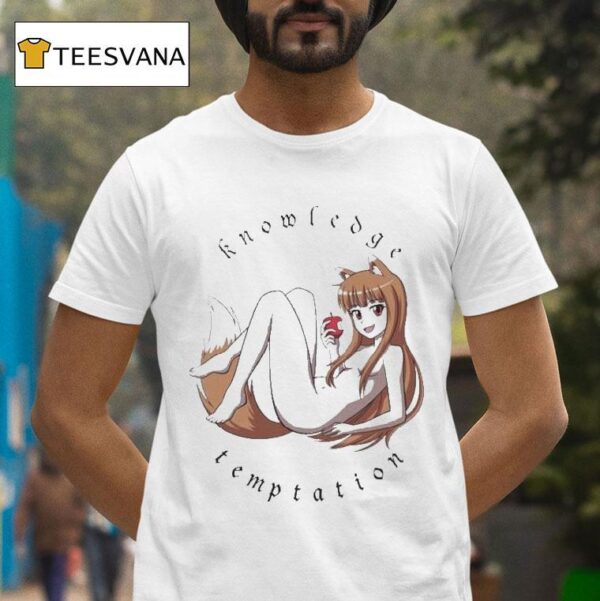 Knowledge And Temptation T Shirt