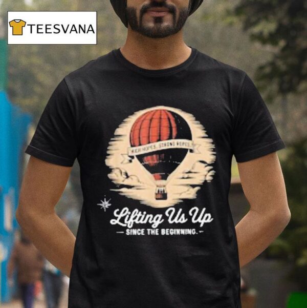 Lifting Us Up Since The Beginning Hot Air Balloon Dad T Shirt