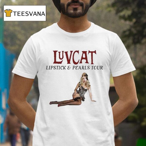 Luvcat Lipstick And Pearls Tour Featuring Leopard Bodysuit Glamour T Shirt