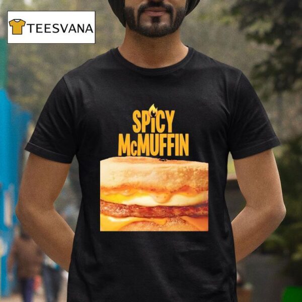 Mcdonald S Menu Spicy Mcmuffin T Shirt