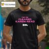 Microdots The Fbi Cleared Karen Read T Shirt