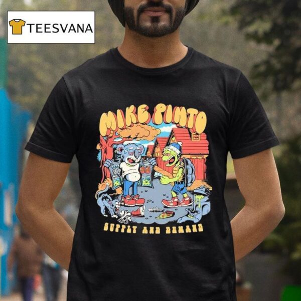 Mike Pinto Supply And Demand T Shirt