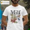 Millf Man I Love Frogs T Shirt