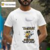 Minion Don T Mess With Old People We Didn T Get This Age By Being Stupid T Shirt