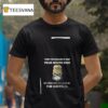 Minion When You Manage To Keep Your Mouth Shut But Your Face Still Displays The Subtitles T Shirt