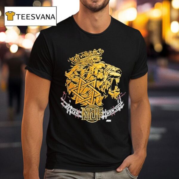 Mjf Young Lion Better Than You Aew T Shirt