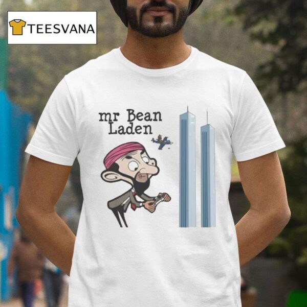 Mr Bean Laden Osama Bin Laden T Shirt