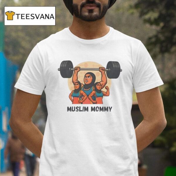 Muslim Mommy Gym T Shirt
