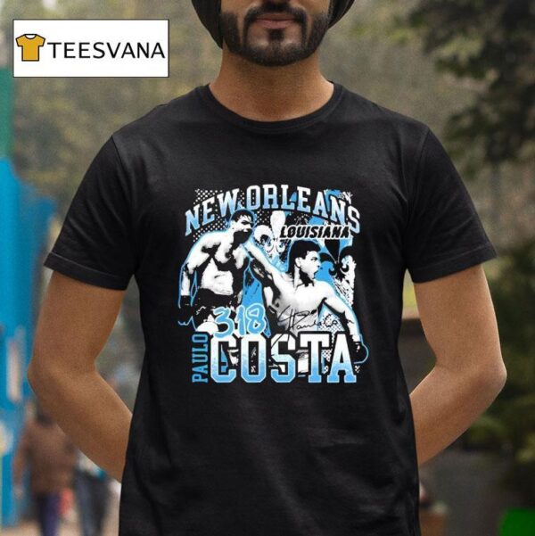 New Orleans Louisiana Paulo Costa T Shirt