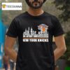 New York Knicks City Skyline All Names Of Legends T Shirt