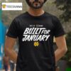 Notre Dame Fighting Irish Built For January College Football Playoff T Shirt