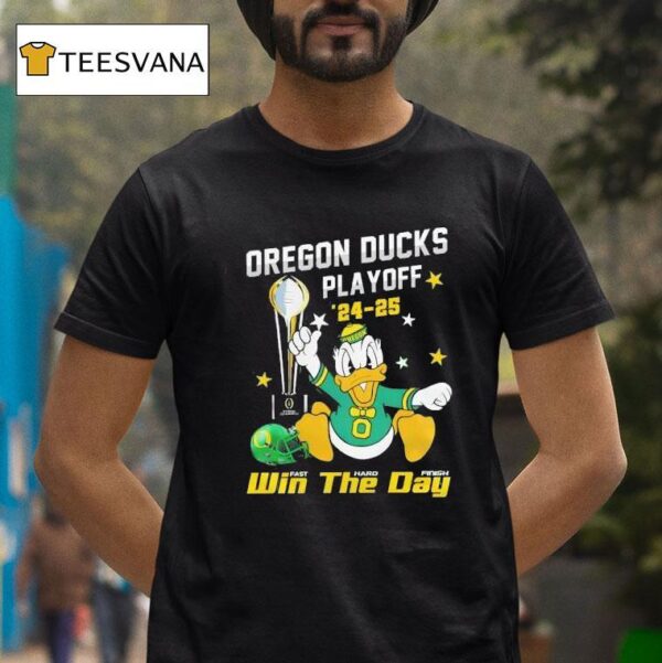 Oregon Ducks Donald Ducks Playoff Win The Day T Shirt