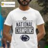 Penn State Nittany Lions Champion Ncaa Women S Volleyball National Championship T Shirt