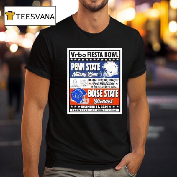 Penn State Nittany Lions Vs Boise State Broncos Cfp Vrbo Fiesta Bowl Matchup Ringside Rivalry T Shirt