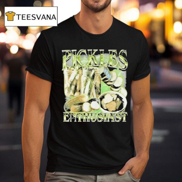 Pickle Enthusias T Shirt