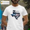 Pray For Texas T Shirt