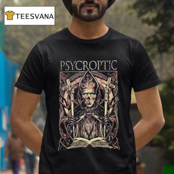 Psycroptic Dry Pope T Shirt