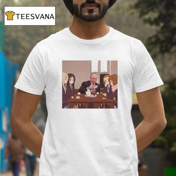 Putin Tea Party With K On Girls T Shirt