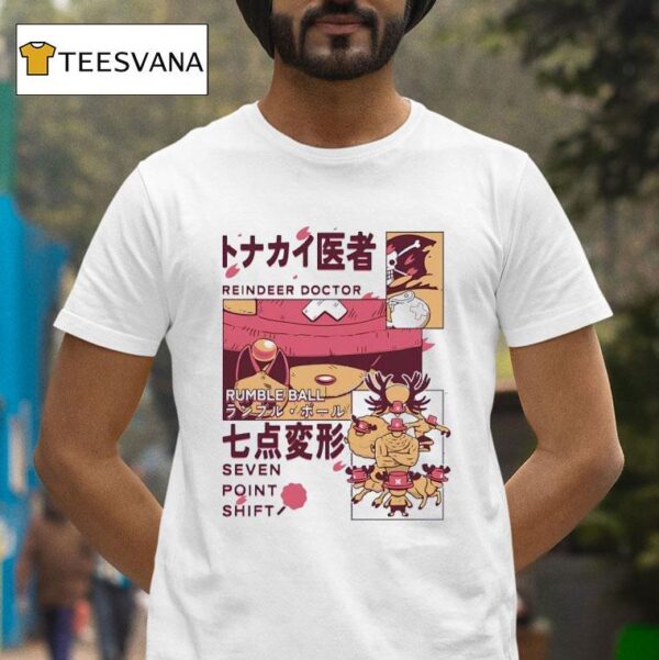 Reindeer Doctor Rumble Ball Seven Point Shift Tony Tony Chopper From One Piece T Shirt