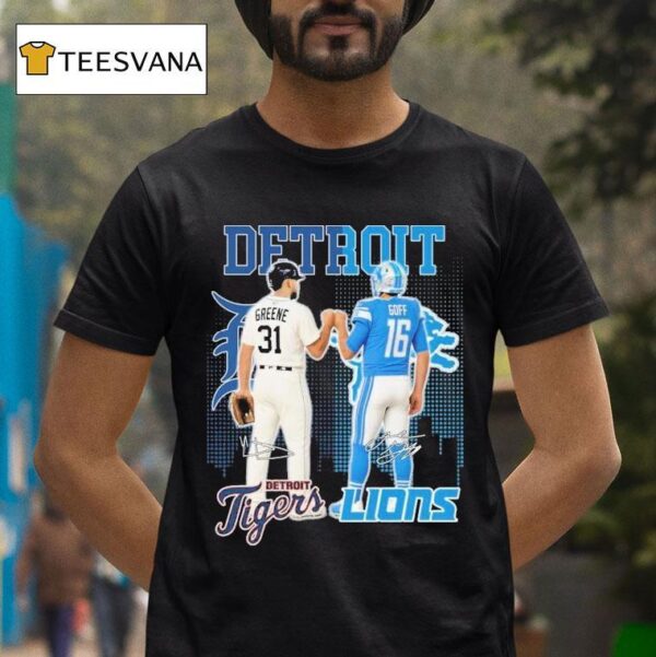 Riley Greene And Jared Goff Detroit Tigers X Detroit Lions Signatures T Shirt