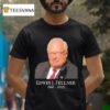 Rip Edwin J Feulner T Shirt