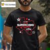 Roh Supercard Of Honor T Shirt