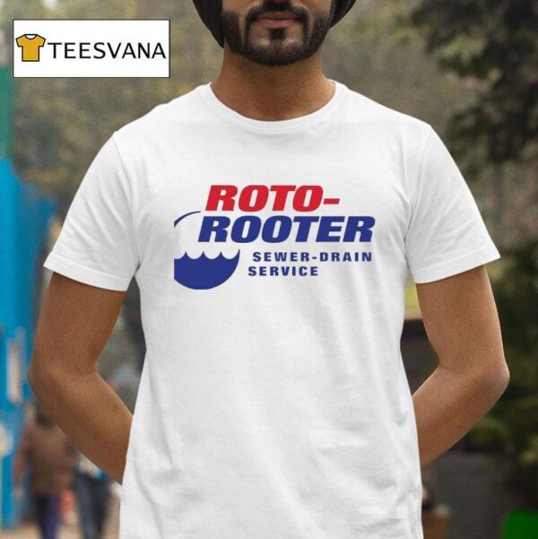 Roto Rooter Sewer Drain Service T Shirt